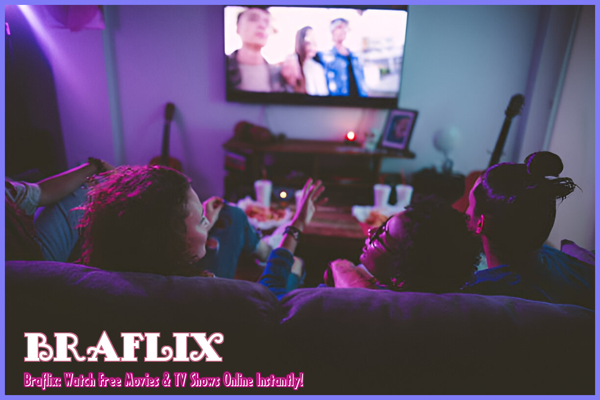 Image of Braflix: Watch Free Movies & TV Shows Online Instantly!
